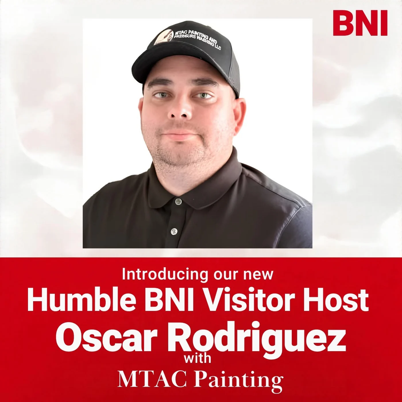 Oscar Rodriguez — BNI Humble Business Alliance Visitor Host